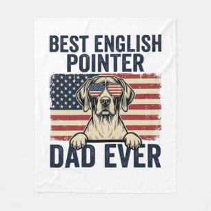Best English Pointer Dad Ever Patriotic Dog Fleece Blanket