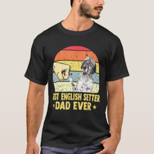 Best English Setter Dad Ever Retro Vintage Father T-Shirt