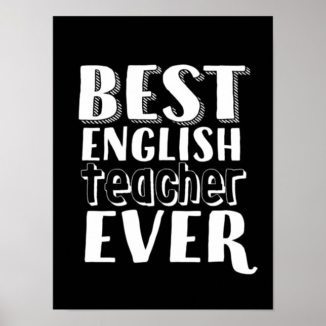 Best English Teacher Ever Teacher's Day Gift Poster (Front)