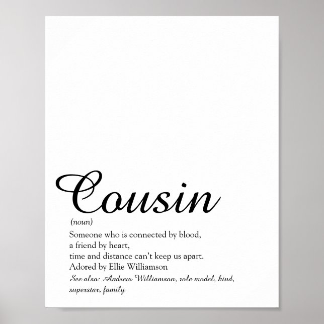 Best Ever Cousin Definition Script Black and White Poster (Front)