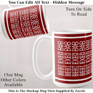 Best Ever Dad Hidden Message 158R Christmas  Coffee Mug
