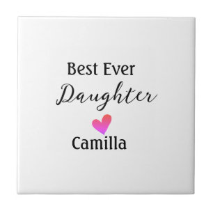 Best ever daughter add name dad mum daughter day l tile
