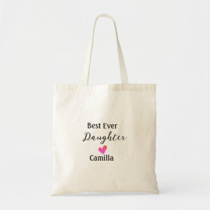 Best ever daughter add name dad mum daughter day l tote bag