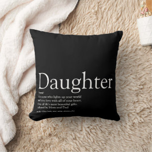 Best Ever Daughter Definition Black and White Cushion