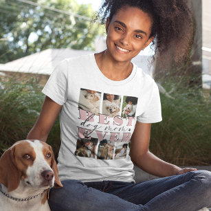 Best Ever Dog   6 Photo Collage T-Shirt