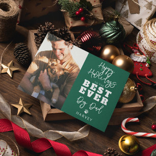 Best Ever Dog Dad   Photo Holiday Card
