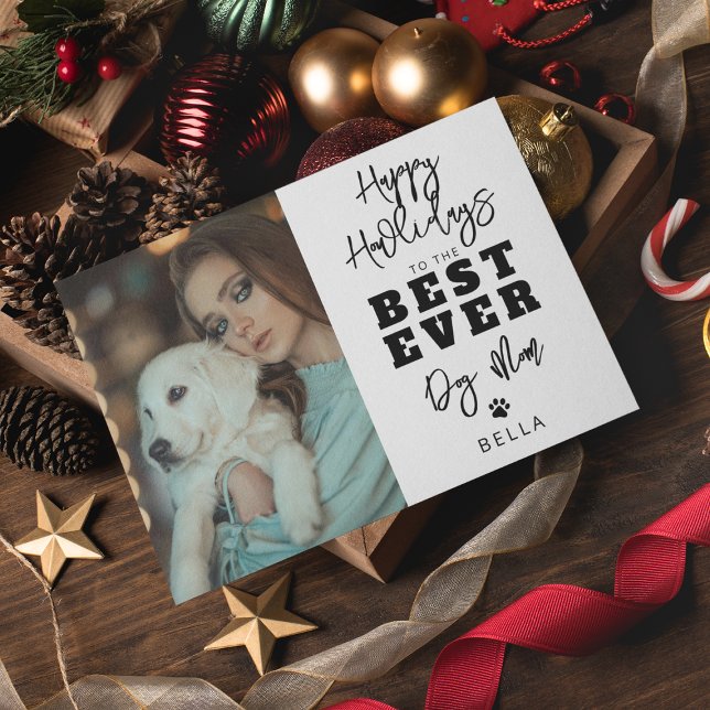 Best Ever Dog Mum | Photo Holiday Card (Creator Uploaded)