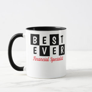 Best Ever Financial Specialist coffee mug