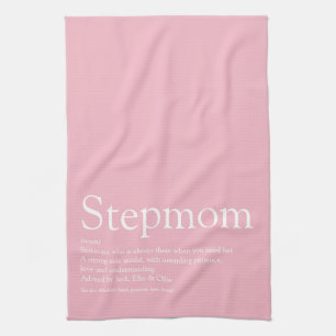 Best Ever Stepmom, Stepmother Definition Pink Tea Towel
