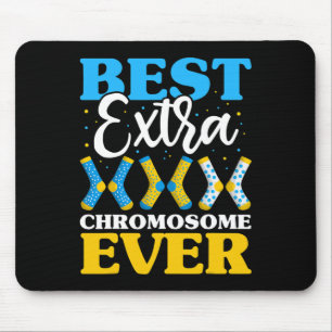 Best Extra Chromosome Ever Syndrome Awareness Mouse Mat