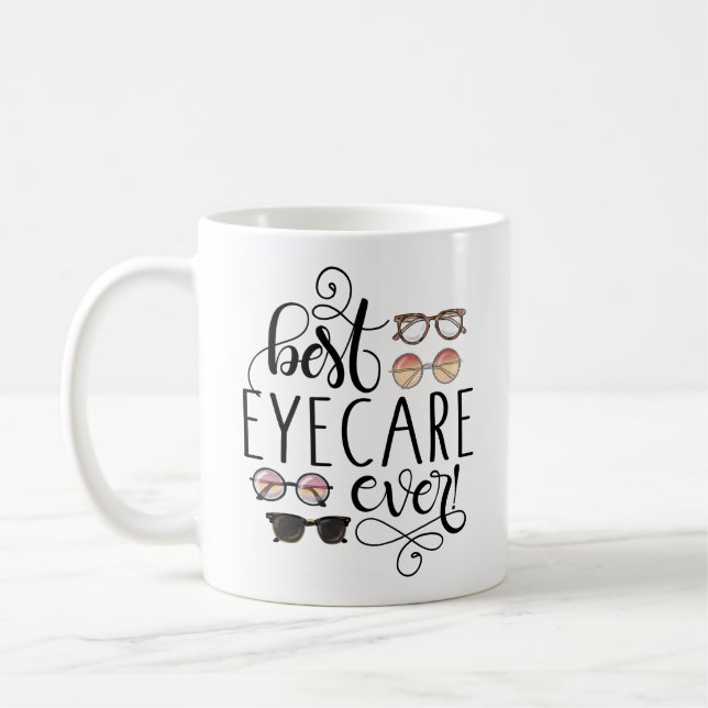 Best Eye Care Ever Optometrist Eye Doctor Mug (Left)