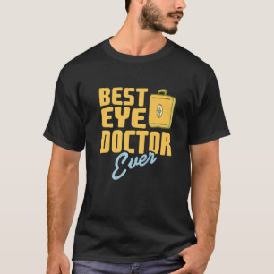 Best Eye Doctor Ever Awesome Retro Optician  Prese T-Shirt