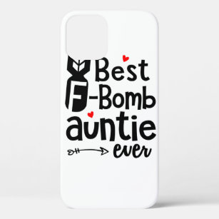 Best F-Bomb Auntie Case-Mate iPhone Case