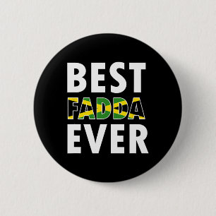 Best Fadda Ever Dad Daddy Father Fathers Day  6 Cm Round Badge