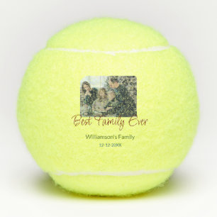 Best family ever add family name picture date year tennis balls