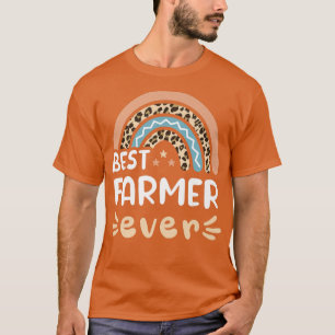 Best farmer ever Leopard Rainbow Mum  T-Shirt