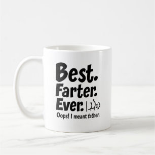Best Farter Ever Mug – Funny Father's Day Gift