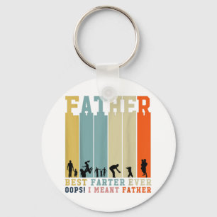 Best Farter Ever Oops! I Meant Father For Mens Dad Key Ring