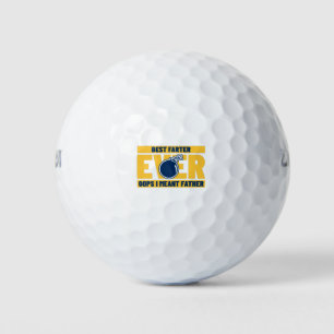 Best Farter Ever Oops I Meant Father Golf Balls