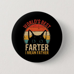 Best Farter I Mean Father Funny Fathers Day Cat Da 6 Cm Round Badge