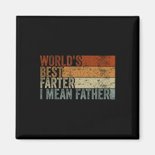 Best Farter I Mean Father Men Vintage Fathers Day Magnet