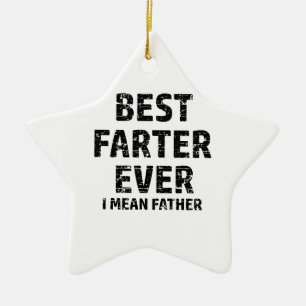 Best Farter or Father in the World Ceramic Tree Decoration