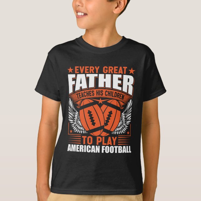Best Father American Football  T-Shirt (Front)
