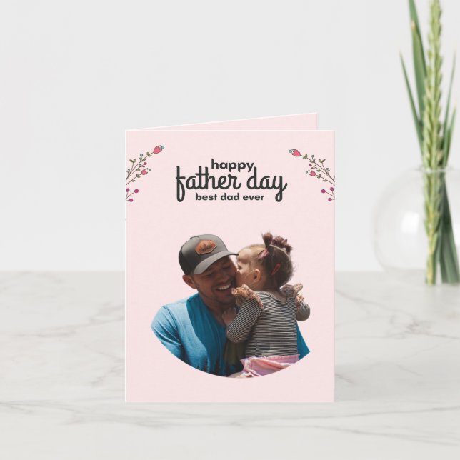 Best Father Ever Father's Day Card (Front)