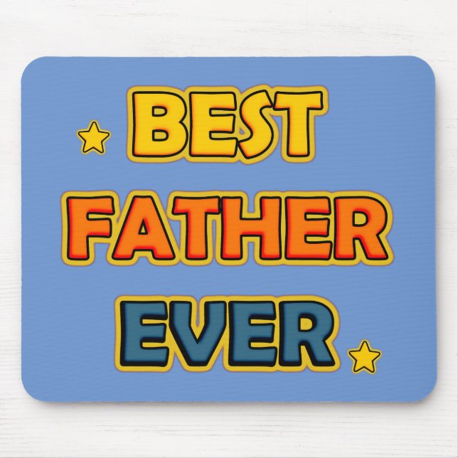 Best Father Ever Mouse Mat (Front)