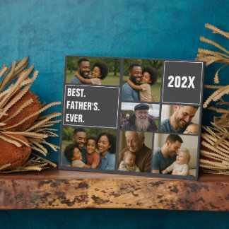 Best Father Ever Photo Collage and Custom Text Plaque
