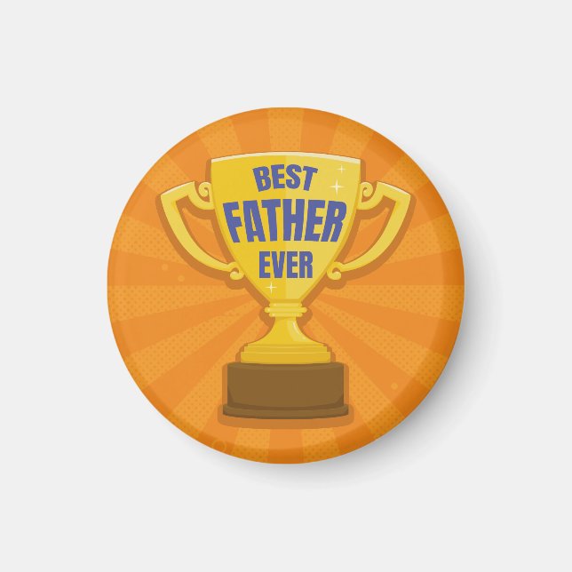 Best Father Ever Retro Trophy Cup for Dad, Daddy Magnet (Front)