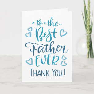 Best Father Ever Thank you Typography in Blue Card