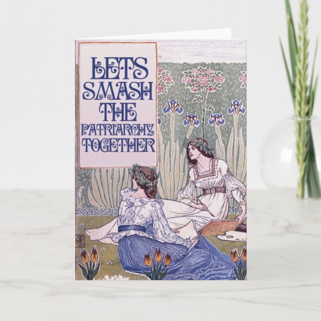 Best Feminist Friend   Lets smash the patriarchy Card (Front)