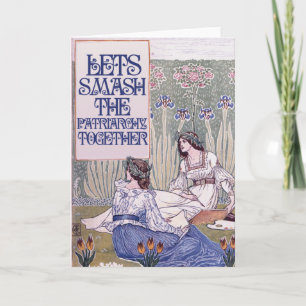 Best Feminist Friend   Lets smash the patriarchy Card