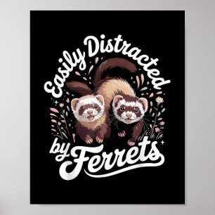 Best Ferret Art For Men Women Kids Ferret Lovers F Poster