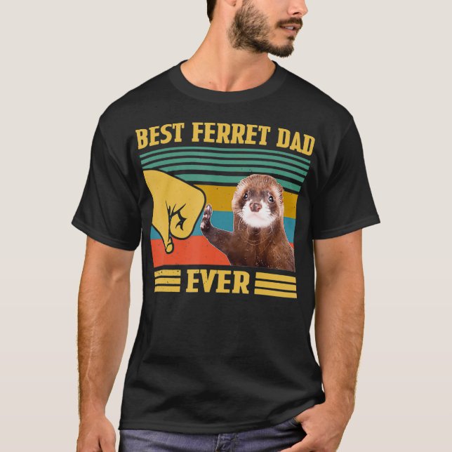 Best Ferret Dad Ever Funny Fathers Day Christmas  T-Shirt (Front)