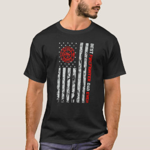 Best Firefighter Dad Ever American Flag Fireman Fa T-Shirt