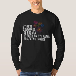 Best Fireworks Funny Pyrotechnic 4th of July T-Shirt