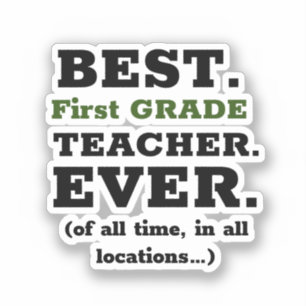 Best First Grade Teacher Ever
