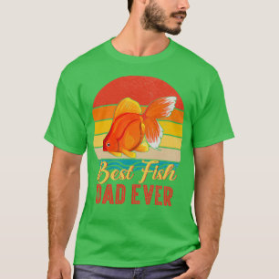 Best Fish Dad Ever Goldfish Shirt for Fish Keepers