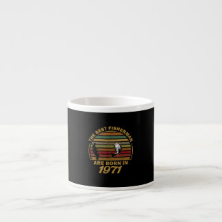Best Fishermen Are Born In 1971 50th Birthday Fish Espresso Cup