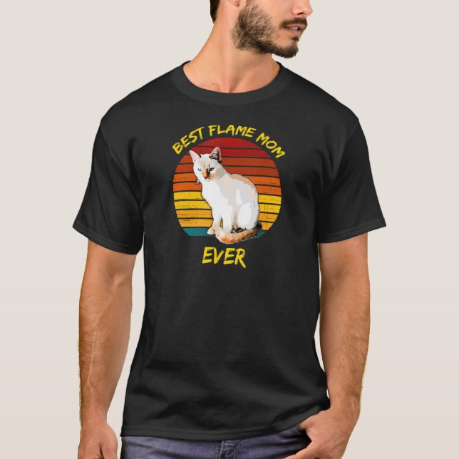 Best Flame Mum Ever Flame Point Siamese Cat Kitten T-Shirt (Front)