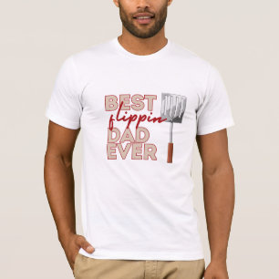 Best Flippin' Dad Ever T'shirt, Fathers Day Gift T-Shirt