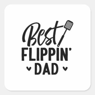 Best Flippin Dad Square Sticker