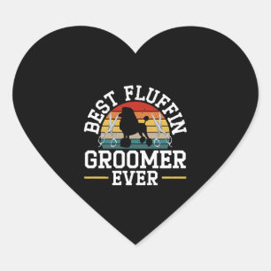 Best Fluffin Groomer Ever Dog Grooming Fur Artist Heart Sticker