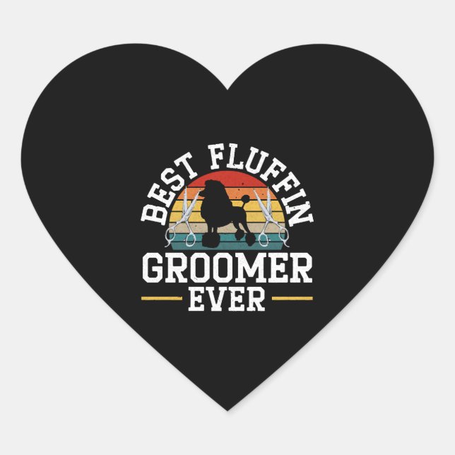 Best Fluffin Groomer Ever Dog Grooming Fur Artist Heart Sticker (Front)