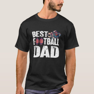 Best Football Dad - Funny Dad American Football T-Shirt