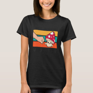 Best Foraging Mum Ever Mycologist Mum Mushroom Hun T-Shirt