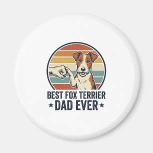 Best Fox Terrier Dad Ever Vintage Dog Lover Shirt_ Magnet
