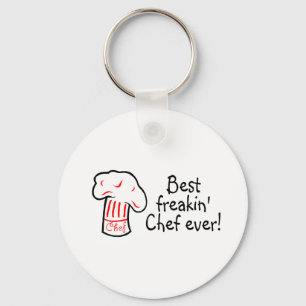 Best Freakin Chef Ever Key Ring